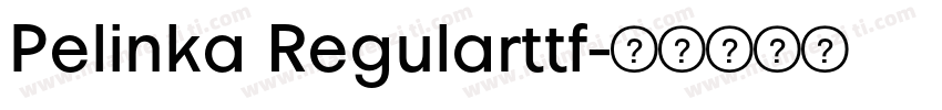 Pelinka Regularttf字体转换